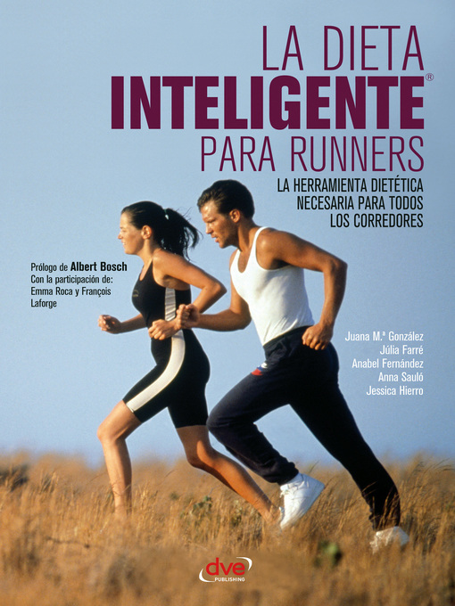 Title details for La dieta inteligente para runners by Juana María González - Available